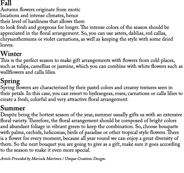 Fall Autumn flowers originate from exotic locations and intense climates, hence their level of hardiness that allows ...